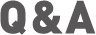 Q＆A