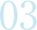 03